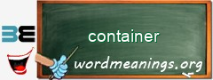 WordMeaning blackboard for container